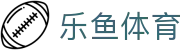 乐鱼体育-官方主页-手机版体育赛事不间断播